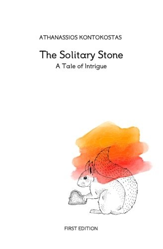 The Solitary Stone A Tale of Intrigue