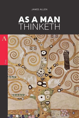 As a Man Thinketh