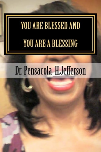 You Are Blessed and You Are a Blessing