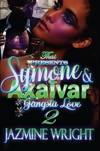 Symone & Axaivar 2 Gangsta Love
