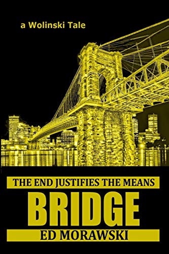 Bridge A Wolinski Tale