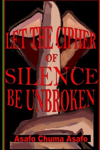 Let the Cipher of Silence Be Unbroken