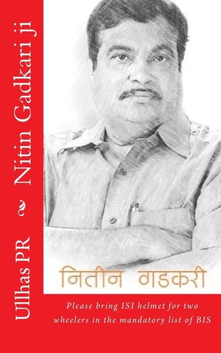 Nitin Gadkari Ji Bring ISI Helmet in the Mandatory List of BIS