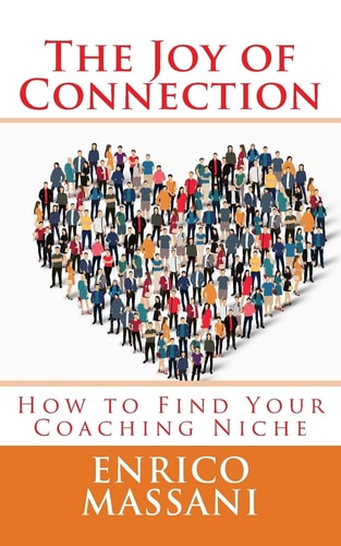 The Joy of Connection How to Find Your Coaching Niche