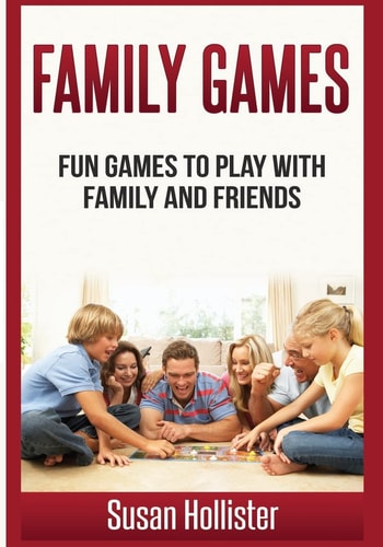 Family Games Fun Games to Play with Family and Friends