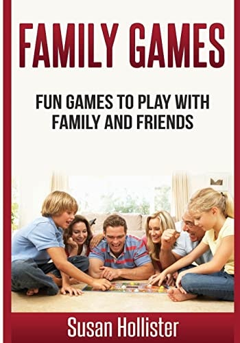 Family Games Fun Games To Play With Family and Friends