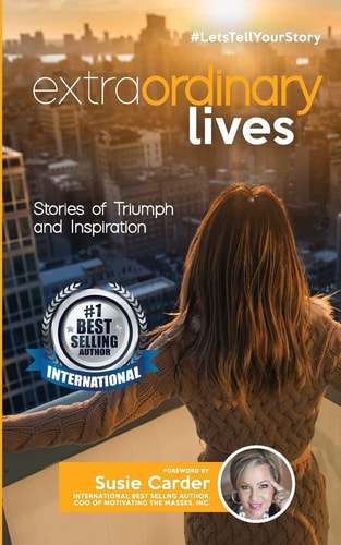 Extraordinary Lives Stories of Triumph and Inspiration