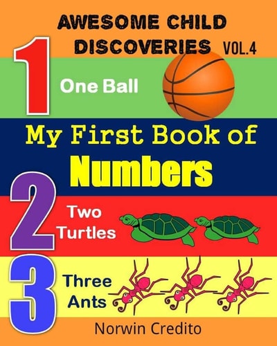 Awesome Child Discoveries My First Book of Numbers: My First Book of Numbers