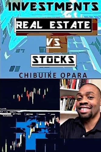 Investments Real Estate Vs Stocks