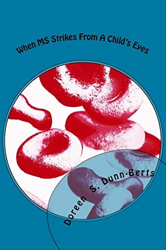 When MS Strikes From A Child's Eyes
