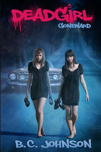 Deadgirl Goneward