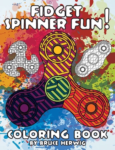 Fidget Spinner Fun! Coloring Book