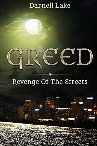 Greed Revenge of the Streets