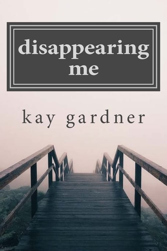 Disappearing Me