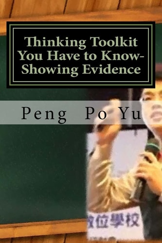 Thinking Toolkit You Have to Know- Showing Evidence