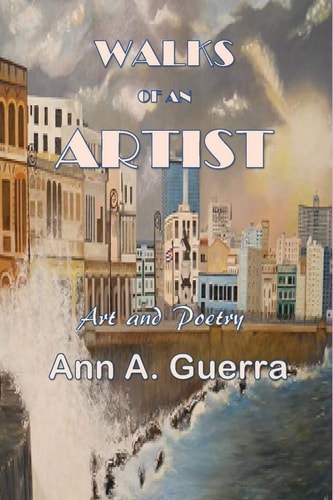 Walks of an Artist Art and Poetry