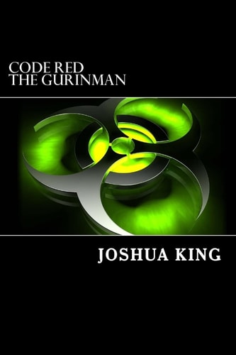 Code Red The Gurinman