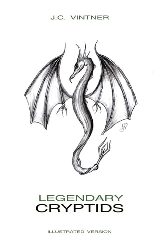 Legendary Cryptids Illustrated Version