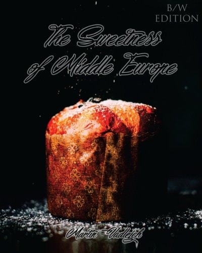 The Sweetness of Middle Europe B/W Kolaches and Much More!