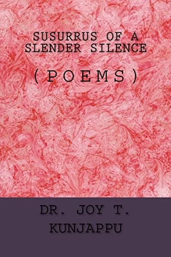 Susurrus of a Slender Silence (Poems)