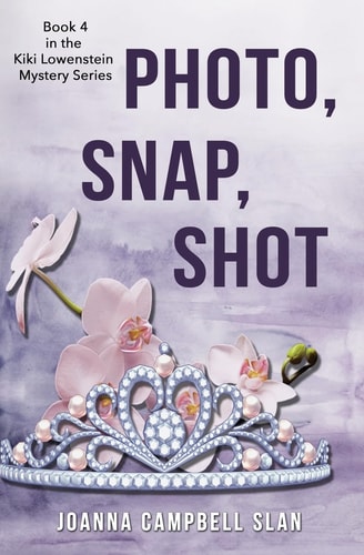 Photo, Snap, Shot Book #4 in the Kiki Lowenstein Mystery Series