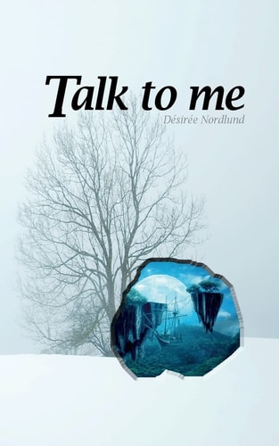 Talk to Me