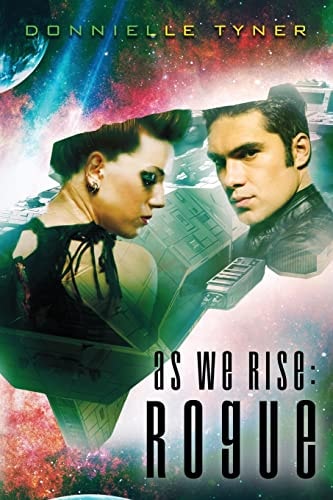 As We Rise Rogue