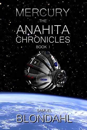 The Anahita Chronicles Book I Mercury