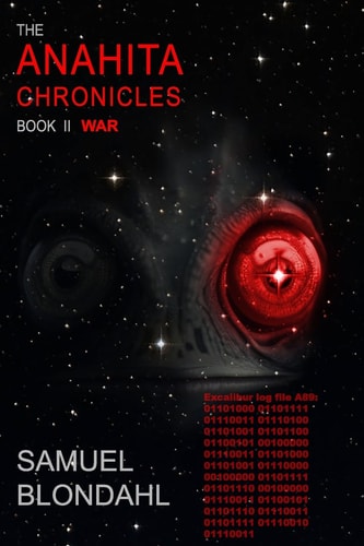 The Anahita Chronicles Book II War