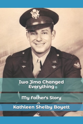 Iwo Jima Changed Everything