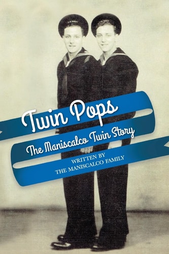 Twin Pops The Maniscalco Twin's Story