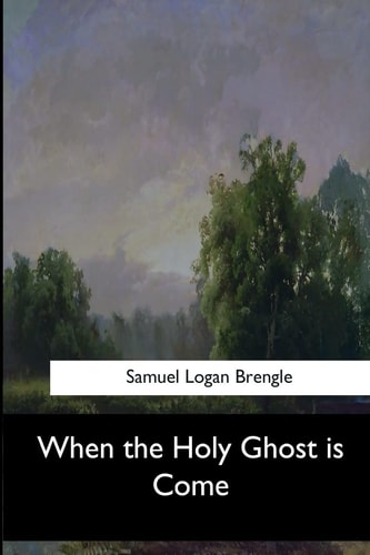 When the Holy Ghost Is Come