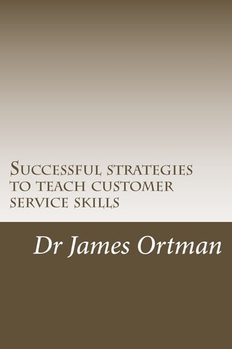 Successful Strategies to Teach Customer Service Skills