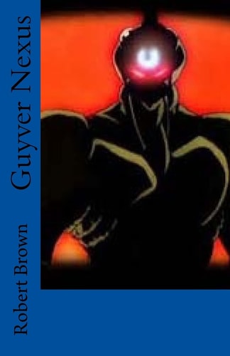 Guyver Nexus