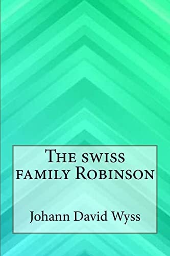 The Swiss Family Robinson