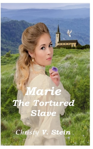 Marie The Tortured Slave