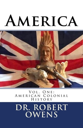 America Vol. One: Colonial History
