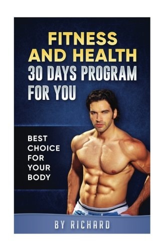 Fitness and Health 30 Days Program for Your Body