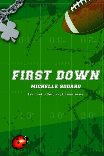 First Down Book One of the Lucky Charms Series
