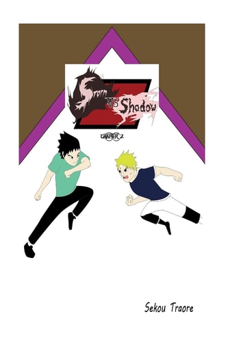 Storm Vs Shadow Chapter 2