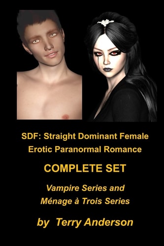 Sdf Erotic Paranormal Romance Complete Set Vampire Series and Menage Series