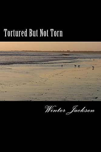 Tortured But Not Torn Book