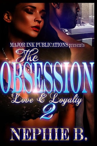 The Obsession 2 Love & Loyalty