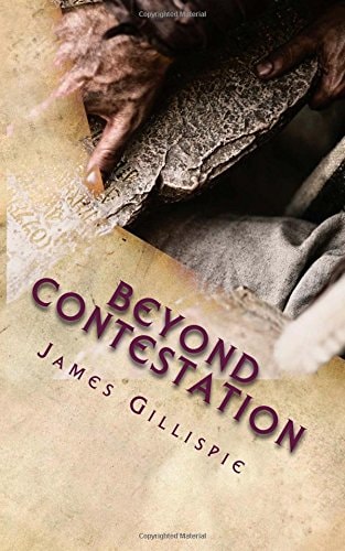 Beyond Contestation The Birth, Death and Resurrection of Yeshua (Jesus) the Messiah, Revealed in Clarity That Most Have Never Seen