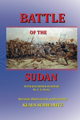 Battle of the Sudan With Kitchener in Sudan
