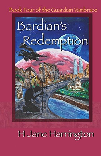 Bardian's Redemption Book Four of The Guardian Vambrace