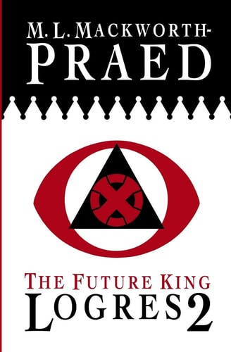 The Future King Logres 2