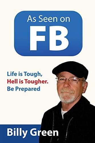 As Seen on FB Life Is Tough, Hell Is Tougher. Be Prepared
