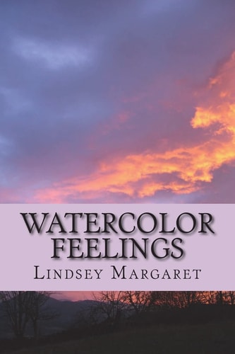 Watercolor Feelings Tracing My Path to Happiness