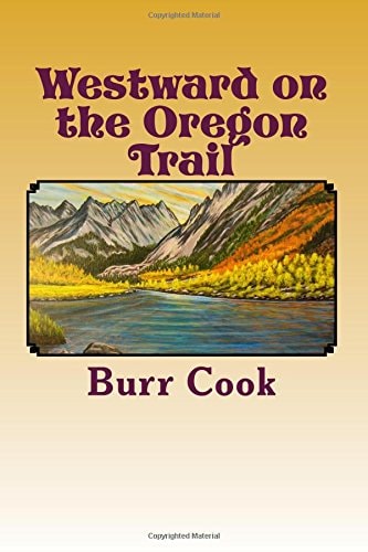 Westward on the Oregon Trail